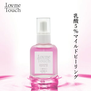 ���_ �s�[�����O ���e�t ���u�~�[�^�b�` LA PEEL(�G���G�[�s�[��) 5 ���_5% 30mL Lov me Touch LovmeTouch �@�㌴�b�� ��t ���ϕi �����Ȃ����e ���e�厖�T ���T �{ ����
