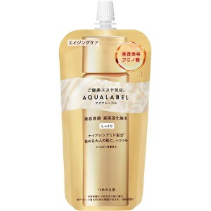アクアレーベル トリートメントローション (オイルイン) しっとり 詰替用 (150mL) 資生堂 AQUALABEL