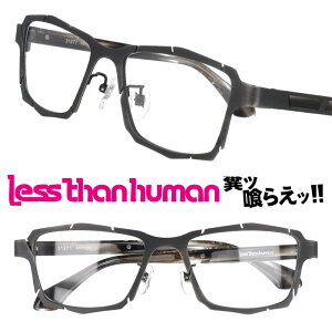 LESS THAN HUMAN 31271 1010m ���X�U���q���[�}�� �A���e�B�[�N�V���o�[ ���{�� made in japan �ʔ��� ���K�l �ዾ �l�ƈႤ���K�l �N���G�C�e�B�u �J�b�R���� ��������