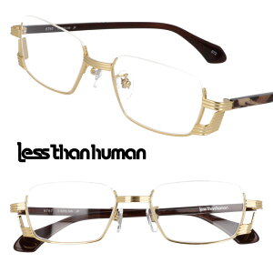 LESS THAN HUMAN 6767 072 XUq[} S[h uE { made in japan Kl ዾ Klt[ lƈႤKl NGCeBu I  X`[pN  V R