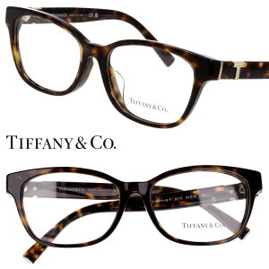メガネ ティファニー レディース 0TF2270BF 8015 53サイズ ブラウン べっ甲柄 TIFFANY&Co. ティファニーT 眼鏡 度付き 可 度なし おしゃれ 上品 シンプル 女性用 ギフト プレゼント TIFFANY メガネフレ