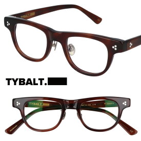 TYBALT ティバルトCassio 004 C4 2022年東京でスタートした新アイウェアブランド クリアブラウン べっ甲 ウェリントン ハンドメイド メガネ 眼鏡 メガネフレーム 眼鏡フレーム オシャレ クラシカル こだわり