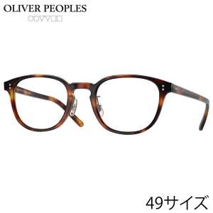 Kl Io[s[vY OLIVER PEOPLES OV5219FM 1007 49TCY Fairmont uE  Kl KX Y j gh  Be[W NVJ ACEFA ዾ ߂ ɒBKl 