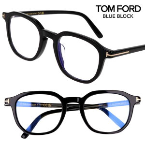 ysAizKl gtH[h TOM FORD TF6010KB 001 ubN  u[CgJbg BLUE BLOCK  t[ S uh ዾ Y fB[X jp p NVJ  x