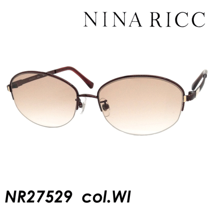 楽天市場】NINA RICCI(ニナ リッチ) サングラス NR27529 col.WI