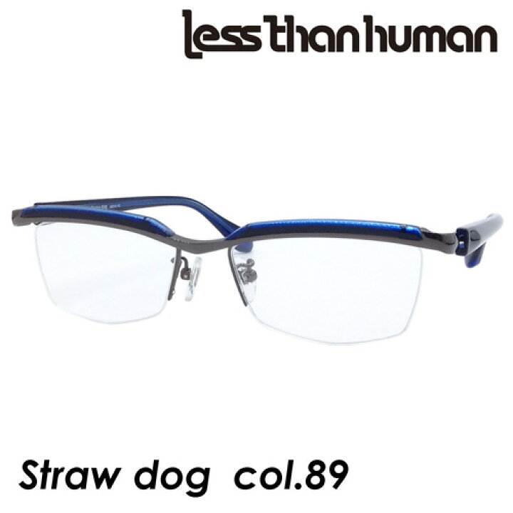 楽天市場】less than human(レスザンヒューマン) メガネ Straw dog col 