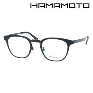 HAMAMOTO �n�}���g ���K�l HT-349 C-1/2/4 47mm ���{�� 3color