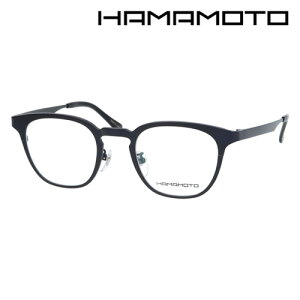 HAMAMOTO n}g Kl HT-349 C-1/2/4 47mm { 3color
