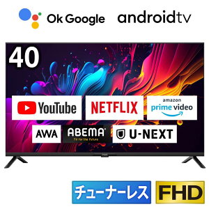 `[i[Xer 40C` X}[ger zM̂ 40^ 40V^ `[i[X er tLEDer LAN Bluetooth GoogleAVX^gΉ X}zA NETFLIX YouTube androidTV JL40G7E 6
