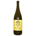 極辛口 BLACK JACK 21 ブラックジャック 金ラベル 1800ml 展開せよ 和華蘭スタイルの味世界 森酒造場 お歳暮