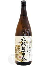 ≪芋焼酎≫ 本格焼酎 六代目百合 25度 1800ml ろくだいめゆり