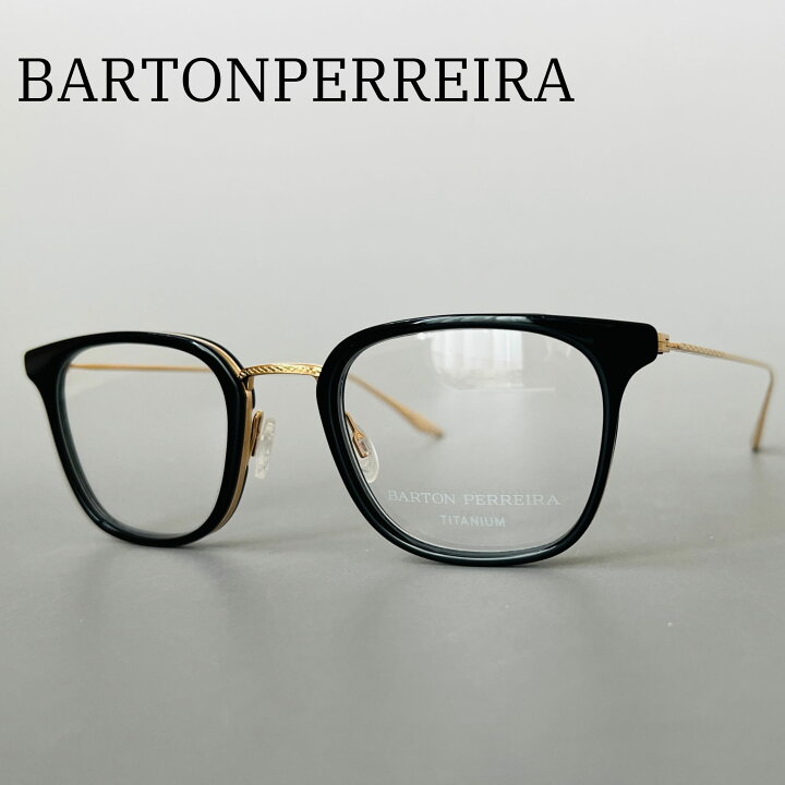 楽天市場】バートンペレイラ メガネ BARTON PERREIRA メンズ  
