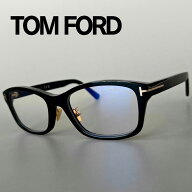 【ポイント10倍！ 500円OFFクーポン 】いちばの日！9/18 0時～23:59まで トムフォード メガネ TOM FORD …