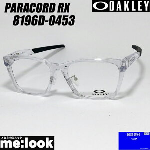 OAKLEY I[N[ OX8196D-0453ዾ Kl t[ TOXPARACORD@pR[hxt |bVhNArWYłDȃTOX쐬\