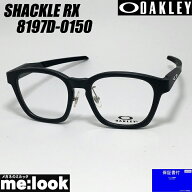 OAKLEY オークリー OX8197D-0150眼鏡 メガネ フレーム サングラスSHACKLE RX　シャックルRX度付可 サテン…