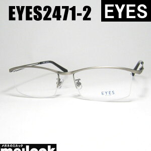 EYES ACCGXNVbN Be[W gዾ Kl t[ TOXEYES2471-2-55 xtO[rWYłDȃTOX쐬\