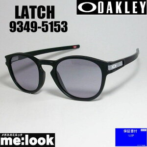 OAKLEY I[N[ 󂠂 OO9349-5153TOXLATCH (A) b` AWAtBbg009349-5153 Asia Fit 9349-51