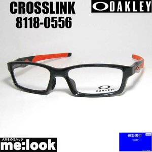OAKLEY I[N[ OX8118-0556ዾ Kl t[ TOXCROSSLINK NXN xt|bVhubN@ij@OX8029rWYłDȃTOX쐬\