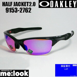 OAKLEY I[N[ OO9153-2762TOXHALF JACKET2.0n[tWPbg2.0009153-2762|bVhubN vYStxtΉ ASIAN FIT 9153-27