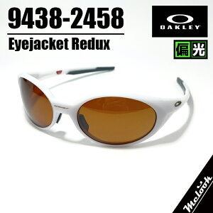 OAKLEY Ό@I[N[ OO9438-2458TOXEYEJACKET REDUX ACWPbg009438-2458AWAtBbg@xtΉJn OO9438-24