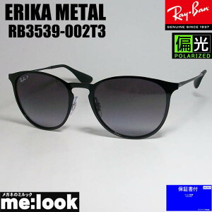 RayBan Co Ό RB3539-002T3-54ERIKA METAL GJ^ TOXubN RB3539-002/T3
