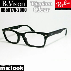 ReVision rW x RayBan Coዾ Kl t[ TOXRB5017A-2000-RETCL-52~JupfRX5017A-2000-RETCL-52 ubN`^jENA
