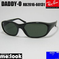 RayBan レイバン RB2016-60131DADDY-O ダディーオー サングラスブラック RB2016-601/31