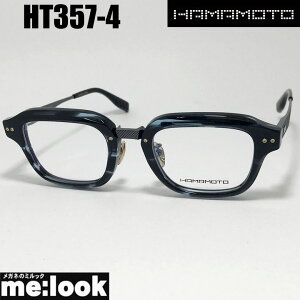 HAMAMOTO ハマモトメガネ フレーム サングラスHT357-4-49 度付可ブルーデミリビジョン製レンズでお好きなサングラス作成可能