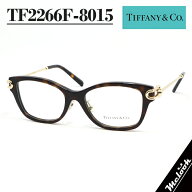 TIFFANY&CO. ティファニー メガネレディース 眼鏡 メガネ フレーム サングラスTF2266F-8015 度付き対応可…