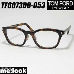 TOM FORD gtH[h KiNVbN Y fB[Xዾ Kl t[ TOXFT6073DB-053-52TF6073DB-053-52 uEf~rWYłDȃTOX쐬\