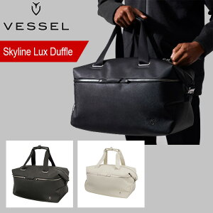 x[ VESSEL St {XgobO _btobO V[Y[ v~AVZeBbNU[ 34L VESSEL Skyline Lux Duffle 3302120