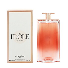 ランコム 香水 LANCOME イドル オーラ EDP・SP 100ml 【あす楽 送料無料】【フレグランス ギフト プレゼント 誕生日 レディース・女性用】【IDOLE AURA EAU DE PARFUM SPRAY】