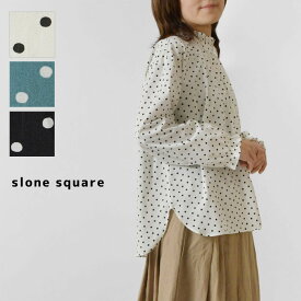 ＊【11%OFFクーポン対象商品】【slone square スロンスクエア】水玉 スタンドフリルネック ブラウス (48076)レディース 春 夏 長袖 ドット レーヨン ゆったり 上品 大人可愛い きれいめ カジュアル 華やか 30代 40代 50代 ナチュラル 服 ナチュランド 新作