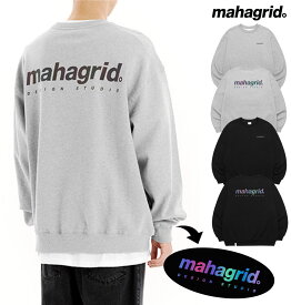 mahagrid マハグリッド 正規品 RAINBOW REFLECTIVE LOGO CREWNECKレインボーリフレクタークルーネック 裏毛/全2色【あす楽対応】韓国ブランド 韓国ファッション トレーナー スウェット 長袖 トップス ロゴ カジュアル メンズ レディース ユニセックス