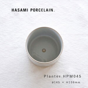 nT~|[Z HASAMI PORCELAIN g HPM045 v^[ Aؔ 145×H106mm 4 5 ~  t[|bg v^[Jo[ |pi OXO[ { C   fU