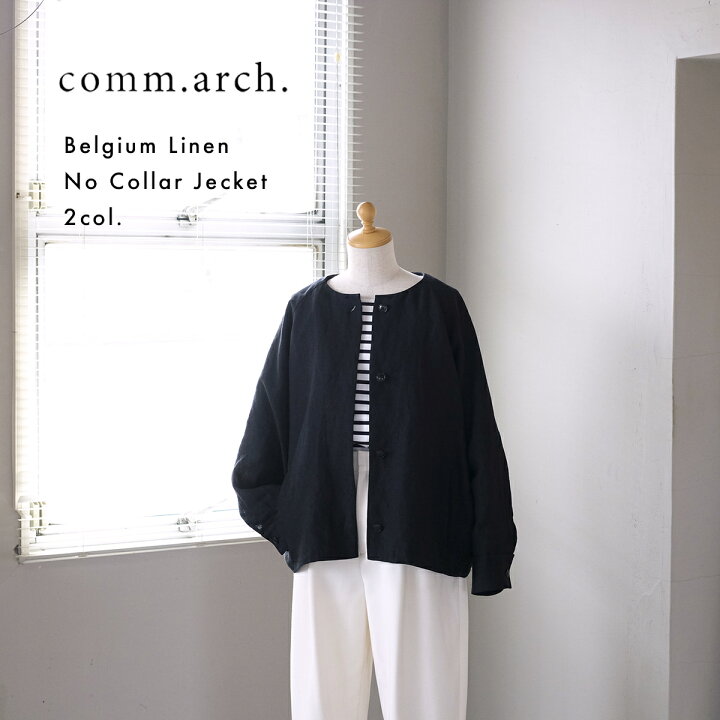 楽天市場】comm. arch. コムアーチ リネン ノーカラー ジャケット 