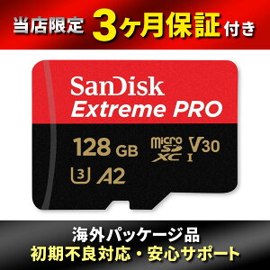 �ySanDisk�z �T���f�B�X�N microSDXC 128GB SanDisk �T���f�B�X�N Extreme PRO UHS-1 U3 V30 4K Ultra HD