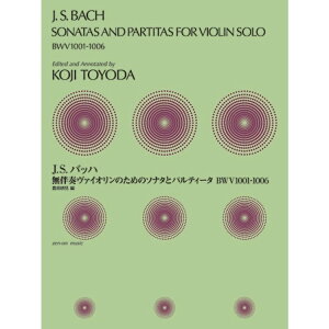 �y�y���zJ.S. �o�b�n�^�����t���@�C�I�����̂��߂̃\�i�^�ƃp���e�B�[�^ BWV1001-1006�i313001�^�L�c�k�Z�F�ҁj�y���[���֑Ή� 2�_�܂Łz