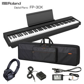 ローランド 電子ピアノ FP-30X ブラック Roland 88鍵デジタルピアノ「本体ケース/ヘッドフォン」