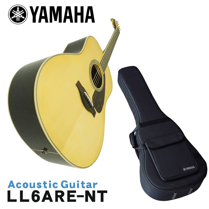 楽天市場】YAMAHA アコースティックギター LL6 ARE NT ヤマハ エレアコ 