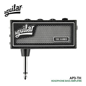 aguilar �w�b�h�z���A���v amPlug3 TONE HAMMER �A���v���O AP3-TH �A�M�����[