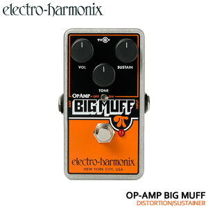 electro-harmonix �t�@�Y OP-AMP BIG MUFF �f�B�X�g�[�V���� �G���N�g���n�[���j�N�X