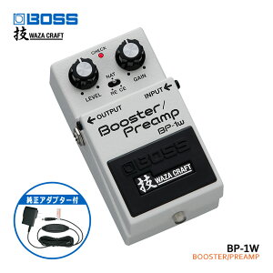 BOSS �u�[�X�^�[/�v���A���v BP-1W BOOSTER/PREAMP �����A�_�v�^�[�t �{�X �G�t�F�N�^�[