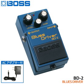 ACアダプター付きBOSS ブルースドライバー BD-2 Blues Driver ボスコンパクトエフェクター