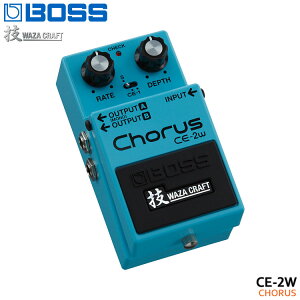 BOSS �Z�N���t�g�V���[�Y �R�[���X CE-2W WAZA CRAFT Chorus �{�X �G�t�F�N�^�[