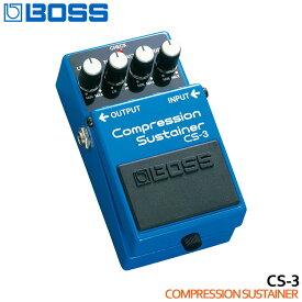 BOSS コンプレッションサスティナー CS-3 Compression Sustainer ボスコンパクトエフェクター