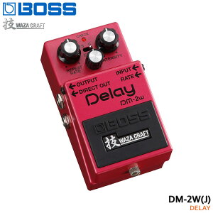 BOSS �Z�N���t�g�V���[�Y �f�B���C DM-2W�iJ�jWAZA CRAFT Delay �{�X�R���p�N�g�G�t�F�N�^�[(8��7�����_ �������݌ɂ���)
