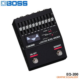 4/25はエントリーで最大P5倍★BOSS グラフィックイコライザー EQ-200 Graphic Equalizer ボスコンパクトエフェクター