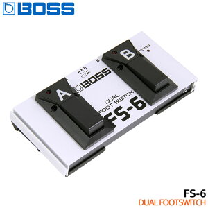 BOSS fAtbgXCb` FS-6 b`/Ab`fA^Cv {X