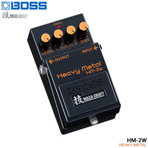 BOSS ZNtgV[Y wr[^ HM-2W Heavy Metal {XRpNgGtFN^[